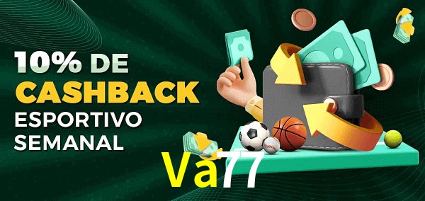 10% de bônus de cashback na Va77